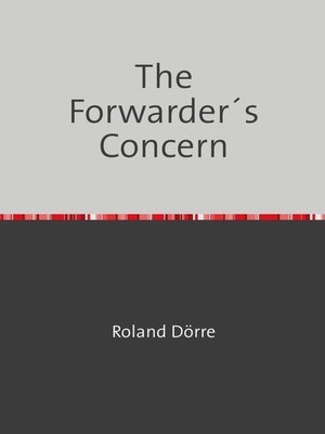 cover image of The Forwarder´s Concern